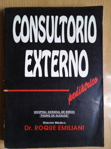 Consultorio Externo Pediatrico Roque Emiliani A99