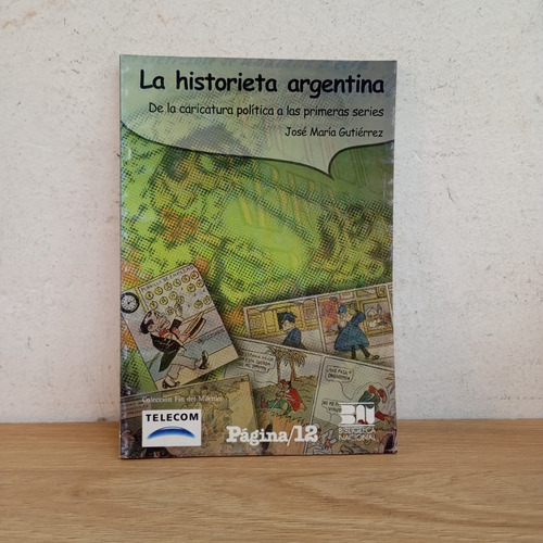 La Historieta Argentina. J. M. Gutiérrez. Página 12 (Usado)