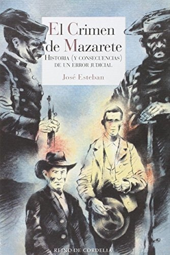 Libro El Crimen De Mazarete De Esteban Jose