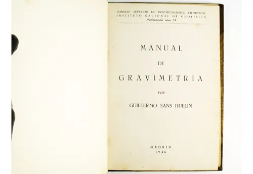 Guillermo Sans Huelin - Manual De Gravimetría - Tapa Dura (Usado)