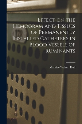 Libro Effect On The Hemogram And Tissues Of Permanently I...