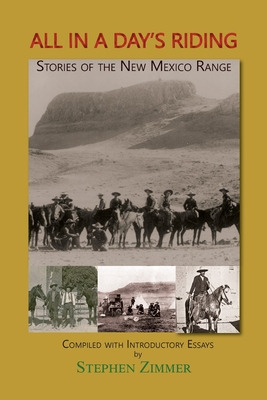 Libro All In A Day's Riding: Stories Of The New Mexico Ra...