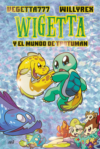 Imagen 1 de 3 de Wigetta Y El Mundo De Trotuman De - Martínez Roca