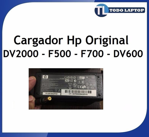 Cargador Hp Compaq Dv2000 F700-f500 Original