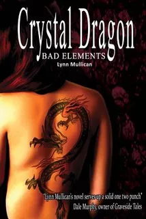Libro Bad Elements: Crystal Dragon - Weiford, Vic
