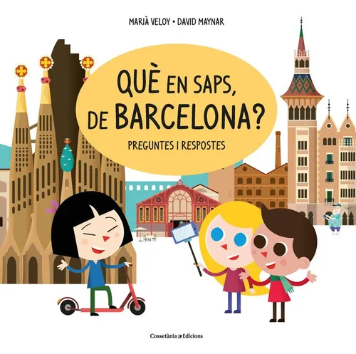 Què En Saps, De Barcelona? - Maynar Gálvez, David
