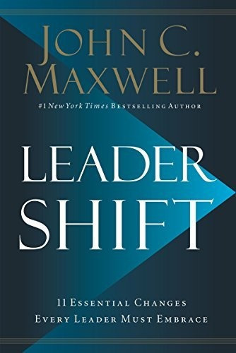 Leadershift, De John C. Maxwell. Editorial Thomas Nelson Publishers, Tapa Blanda En Inglés