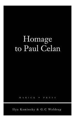 Libro Homage To Paul Celan - Ilya Kaminsky