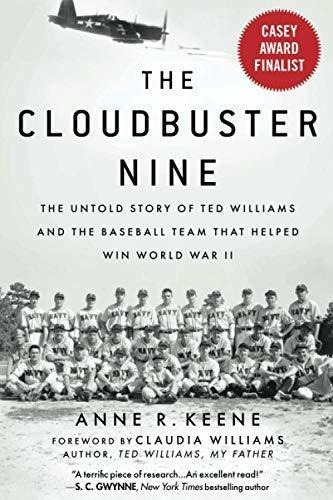 Cloudbuster Nine The Untold Story Of Ted Williams An, De Keene, Anne. Editorial Sports Publishing En Inglés