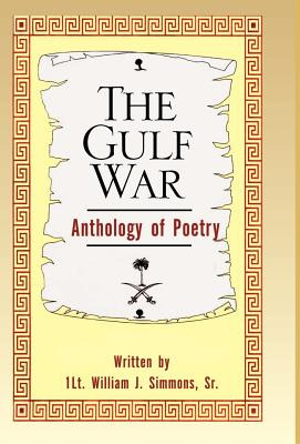 Libro The Gulf War Anthology Of Poetry - Simmons William J.