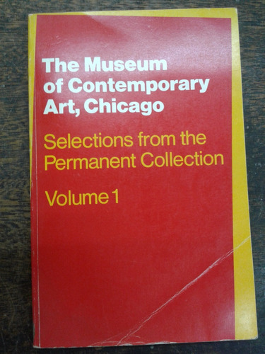 The Meseum Of Contemporary Art - Chicago 1 * 
