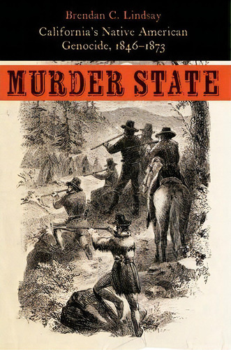 Murder State, De Brendan C. Lindsay. Editorial University Nebraska Press, Tapa Dura En Inglés