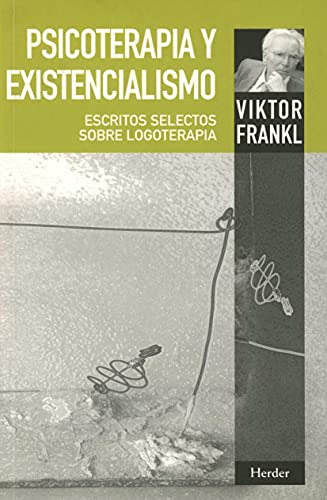 Libro Psicoterapia Y Existencialismo De Viktor E Frankl Ed: