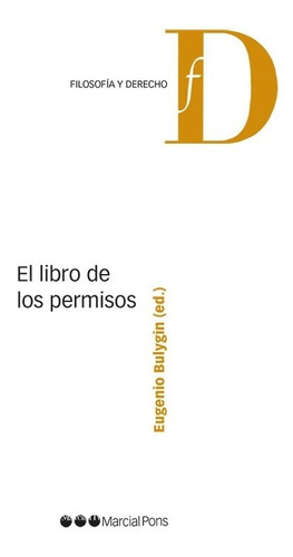 El Libro De Los Permisos / Eugenio Bulygin