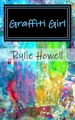 Libro Graffiti Girl - Howell, Rylie Grayce