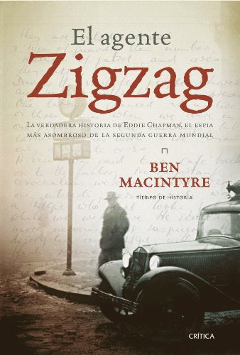 Libro Agente Zigzag La Verdadera Historia De Eddie Champman