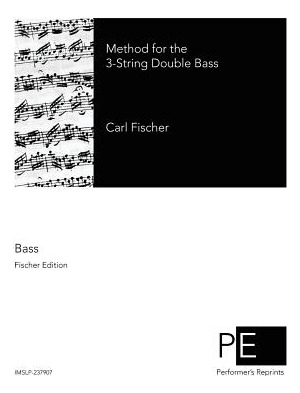 Libro Method For The 3-string Double Bass - Fischer, Carl