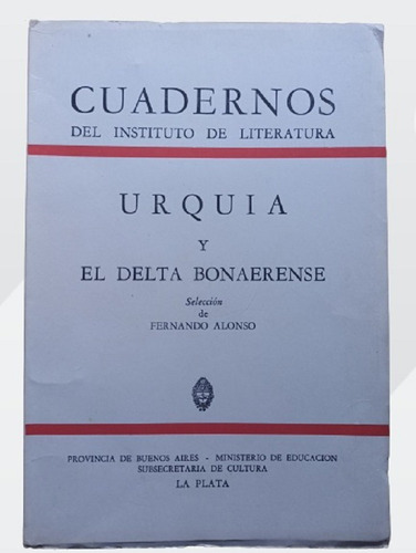 Urquia Y El Delta Bonaerense - Fernando Alonso