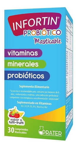 Infortin Probiótico Masticable Prater 30 Comprimidos Tutti Frutti