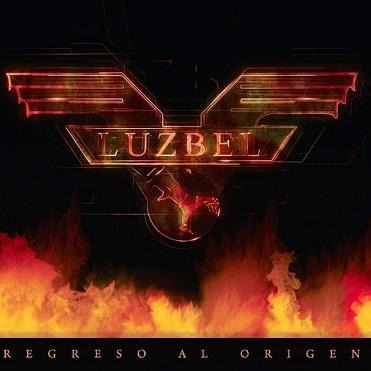 Luzbel - Regreso Al Origen - Reedición 2024