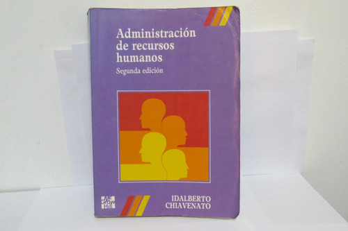 Libro Administracion De Recursos Humanos / Chiavenato (Usado)