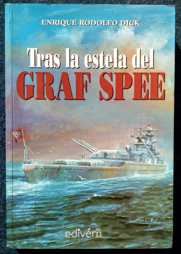 Libro  Tras La Estela Del Grand Spee  De Enrique R. Dick