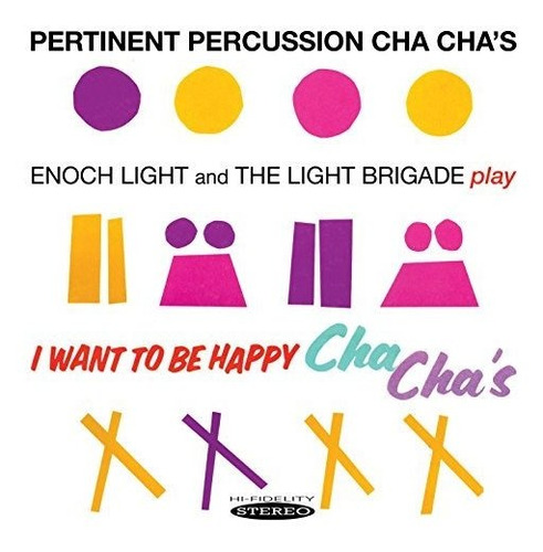 Cd Pertinent Percussion Cha Chas And I Want To Be Happy -..