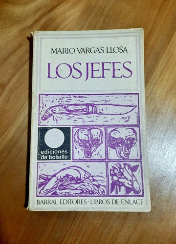 Los Jefes.mario Vargas Llosa