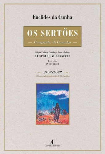 Os Sertões: Campanha De Canudos, De Cunha, Euclides Da. Editora Ateliê, Capa Dura Em Português