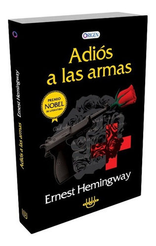 Imagen 1 de 1 de Libro. Adios A Las Armas. Ernest Hemingway