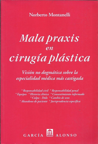 Mala Praxis En Cirugia Plastica - Montanelli Dyf 