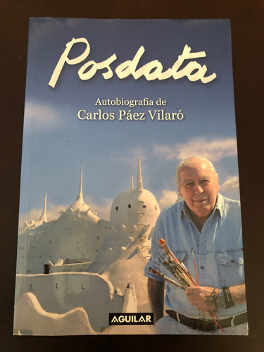 Libro Posdata - Autobiografía Carlos Páez Vilaró - Oferta