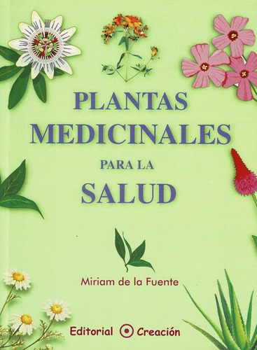 Libro Plantas Medicinales Salud (spanish Edition)