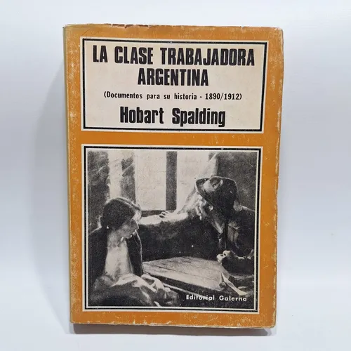 comprar Antiguo Libro La Clase Trabajadora Argentina 1970 Le1482