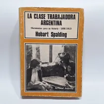 Comprar Antiguo Libro La Clase Trabajadora Argentina 1970 Le1482