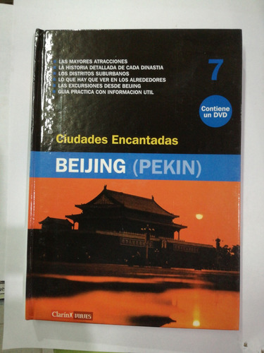 Beijing Pekin Ciudades Encantadas