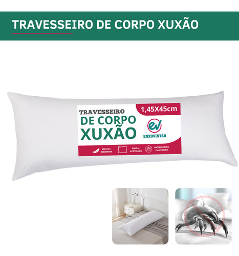 Travesseiro De Corpo Xuxão Fibra Siliconada 1,45x45 Antialérgico Antimofo Alívio Coluna Super Macio