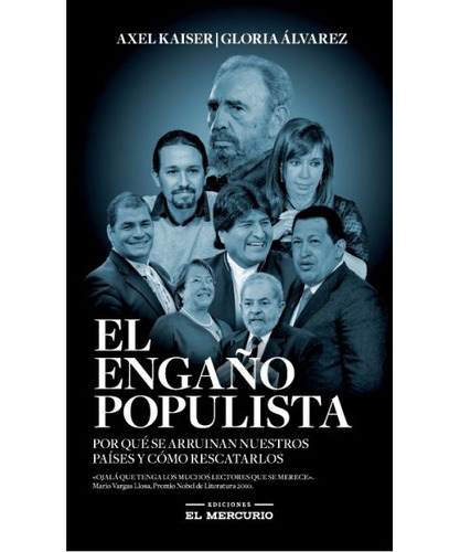 El Engaño Populista / Axel Kaiser, Gloria Alvarez