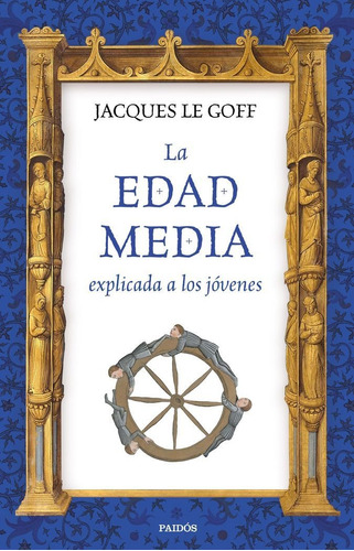 Libro La Edad Media Explicada A Los Jã³venes