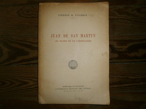 Juan De San Martin Alfredo G. Villegas Universidad Litoral