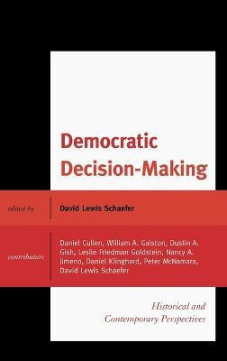 Libro Democratic Decision-making - David Lewis Schaefer