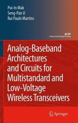 Analog-baseband Architectures And Circuits For Multistand...