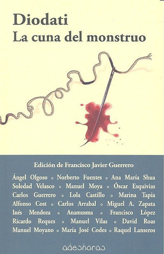 Diodati, La Cuna Del Monstruo, De Varios Autores. Editorial Adeshoras, Tapa Blanda En Español