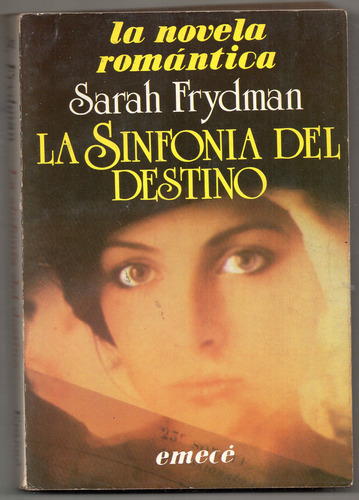La Sinfonia Del Destino - Frydman - Usado Antiguo 1983 Impec