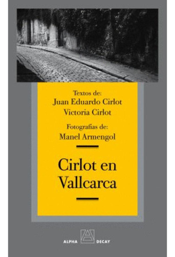 Libro.- Cirlot En Vallcarca
