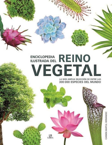 Enciclopedia Ilustrado Del Reino Vegetal (td) - Lexus