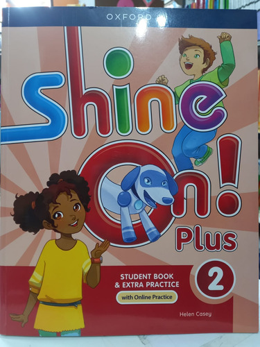 Shine On Plus 2 Student Book & Ex Pra (with Online Practice)