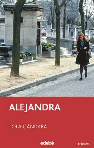 Alejandra, De González Lorenzo, Maria Dolores. Editorial Edebé, Tapa Blanda En Español