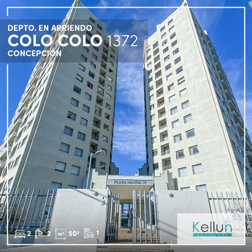 Depto. En Arriendo / Colo Colo Nº 1732 / Concepción