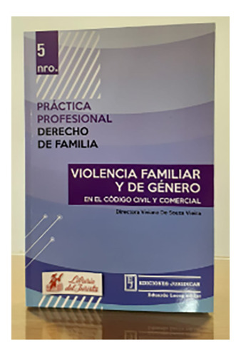 Violencia Familiar Y De Género En El Código Civil Y Comercia